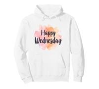 Happy Wednesday Water Color Design Pullover Hoodie