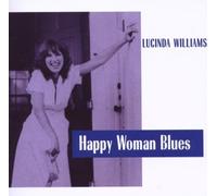 Happy Woman Blues By Lucinda Williams (2009-07-06)