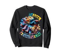 Happy Wonderful Moment To Live a Colorful Life Matching Team Sweatshirt