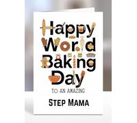 Happy World Baking Day to an Amazing Step Mama, Greeting Card Gifts - gc-A5-031_138