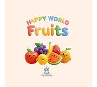HAPPY WORLD: FRUITS
