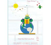 Happy Writing Blank Comic Book: AniToony Cartoon Collection - Froggy Studying Planets
