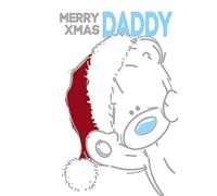Happy Xmas Daddy Me to You Bear Christmas Card