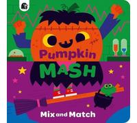 Happy Yak Pumpkin Mash Board book Book Happy Yak Multicolor