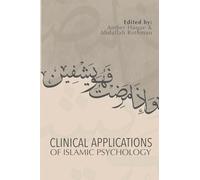 Haque - Clinical Applications of Islamic Psychology - paperback or sof - E555z