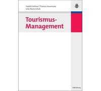 Harald Dettmer Thomas Hausmann Julia Maria Schul Tourismus-Managemen (Paperback)