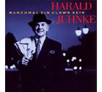 Harald Juhnke - Manchmal Ein Clown Sein