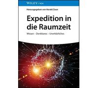 Harald Zaun Expedition in die Raumzeit (Hardback)