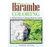 Harambe Coloring: A Tribute Picture Coloring Book for Adults
