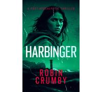 Harbinger : The Post-Pandemic Survival Thriller