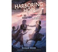 Harboring Hope: The True Story of How Henny Sinding Helped Denmark's Jews Escape the Nazis