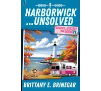 Harborwick…Unsolved: A Coastal Halloween Cozy Mystery (Murder, Mystery, and Mom)