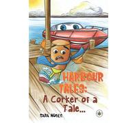 Harbour Tales: A Corker of a Tale...