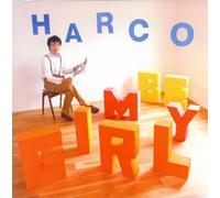 Harco - Be My Girl