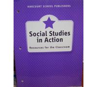 Harcourt Horizons: Social Studies in Action; Resources for the Classroom, Grade 1 - About My World