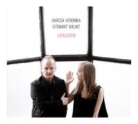 Harcsa Veronika & Gyemant Balint - Lifelover