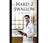 Hard 2 Swallow: An Oral Study: 1