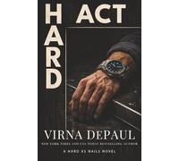 Hard Act: An Enemies to Lovers Dark Mafia Romance (Hard as Nails)