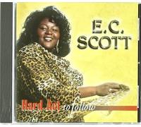 E.C. Scott – Hard Act to Follow – CD