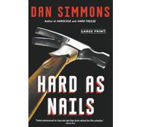 Hard as Nails: 3 (Kurtz)