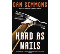 Hard as Nails: 3 (Kurtz)
