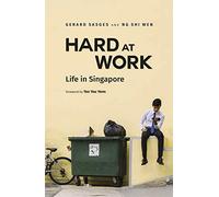 Hard at Work: Life in Singapore
