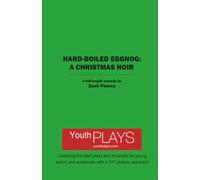 Hard-Boiled Eggnog: A Christmas Noir