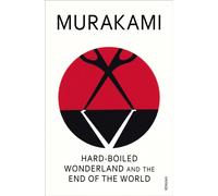 Hard-Boiled Wonderland and the End of the World