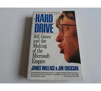 Hard Drive: Bill Gates and the Making of the Microsoft Empire