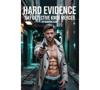 Hard Evidence: Gay Detective Knox Mercer: 1