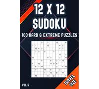 Hard & Extreme 12 x 12 Sudoku for Adults