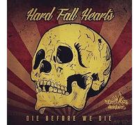 Hard Fall Hearts - Hard Fall Hearts - Last 24 Hours