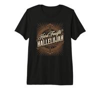 Hard Fought Hallelujah Premium T-Shirt