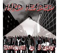Hard Headed - Strength In Unity (Eco Vinyl Incl. Cd) [VINYL]