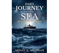 Hard Journey to the Sea