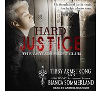 Hard Justice (The Asylum Fight Club Series)