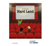 Hard Land - Benedict Wells - Lesebegleiter: Arb, Wells, Heddrich.