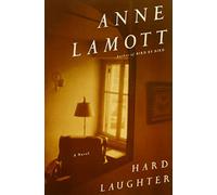 Hard Laughter: A Novel