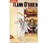 Hard Life: With an Introduction by Jamie O'Neill