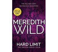 Hard Limit: the million-copy bestselling billionaire dark romance sensation: 4 (The Hacker Series, 4)