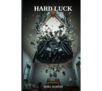 Hard Luck