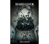 Hard Luck