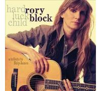 Hard Luck Child: a Tribute to Skip James - Block,Rory CD-JEWEL CASE