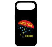Hard Luck Is Still Luck Optimism Optimistic Case for iPhone Air