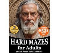 Hard Mazes for Adults: Challenging Brain Games Maze Book with Large Print Puzzles, Mind-Training Labyrinths & Stress-Free Focus Exercises | Also Great ... & Smart Kids | An Ideal Gift for Men & Women