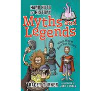 Hard Nuts of History: Myths and Legends