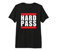 Hard Pass Funny Saying Statement Humor Sarcastic Joke Premium T-Shirt