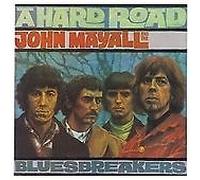 Hard Road by John Mayall & the Bluesbreakers (Digital Download, 2006)