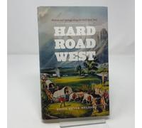 Hard Road West - History and Geology along the Gold Rush Trail
