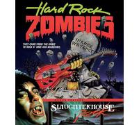 Hard Rock Zombies / Slaughterhouse Rock